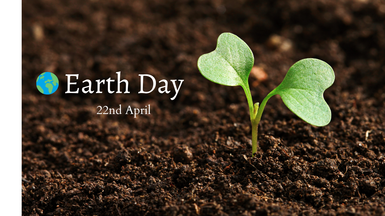 Earth Day - 22nd April - The Factsopedia